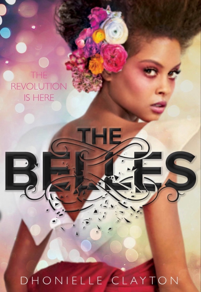 The belles by Dhonielle clayton