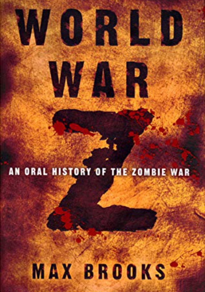 World war z an oral history of the zombie war by max brooks