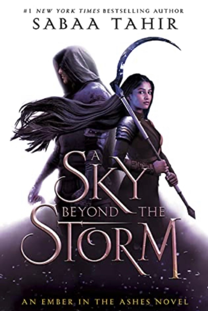 a sky beyond the storm an ember in the ashes #4 by sabaa tahir