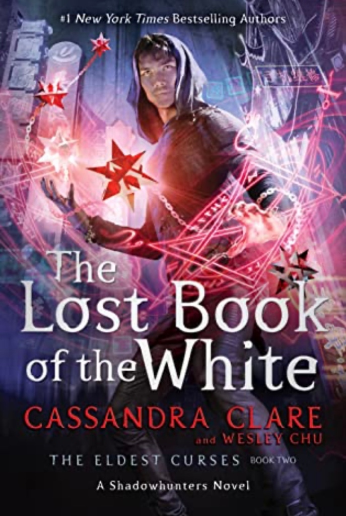 the lost book of the white by cassandra clare the eldest curses #2