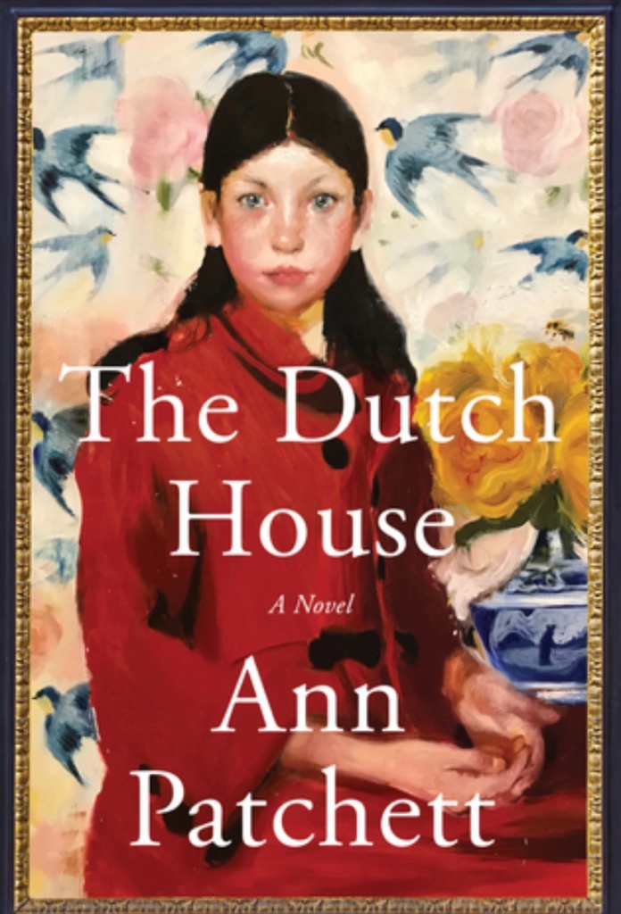 the dutch house by ann patchett